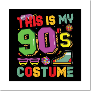 This Is My 90s Costume 1990s Retro Vintage 90s Party Lovers Posters and Art